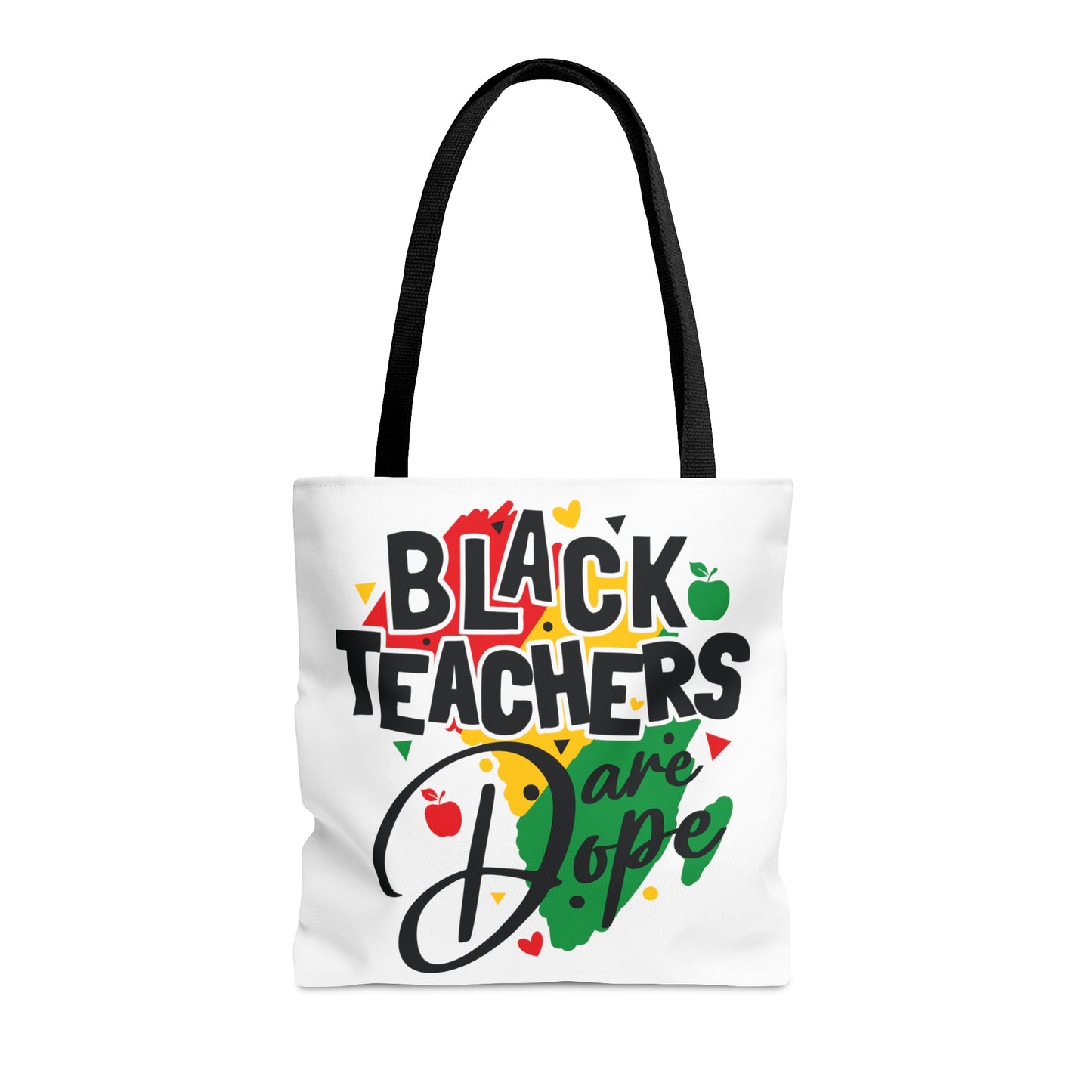 Black educators are dope" Tote Bag