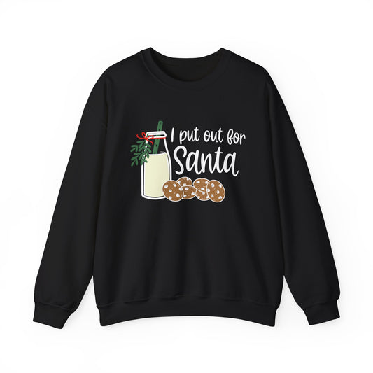 "I put out for Santa" Crewneck Sweatshirt