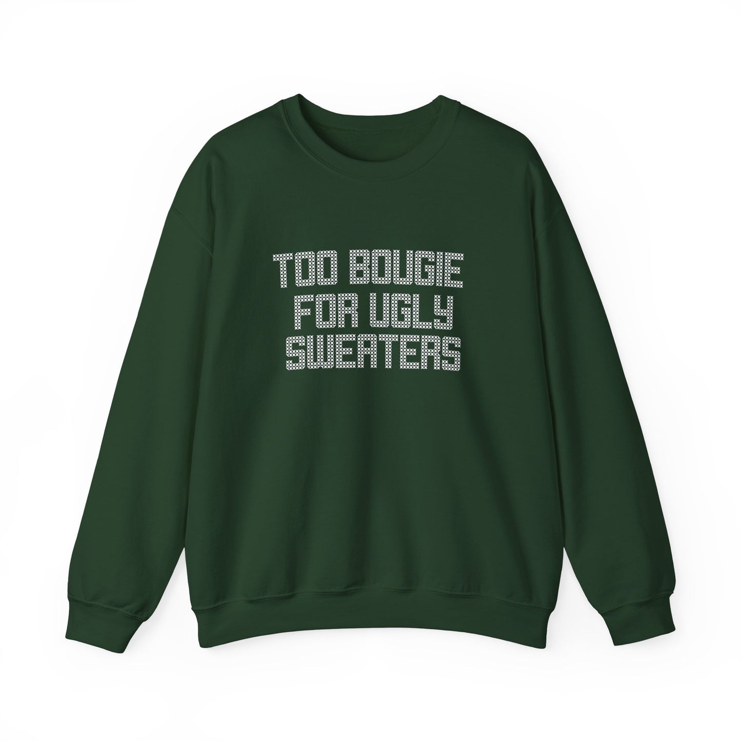 Too Bougie Crewneck Sweatshirt