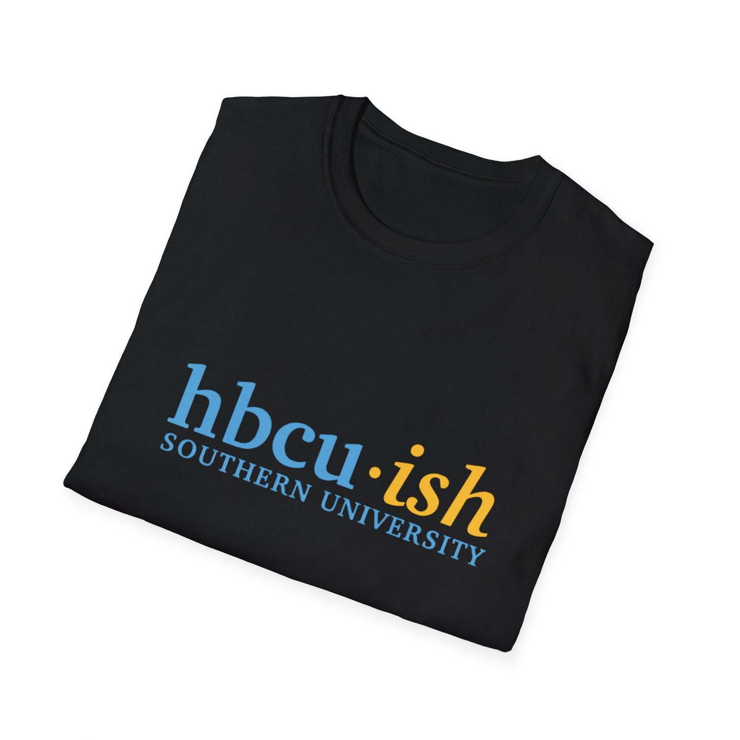 HBCU- ish- SOUTHERN UNIVERSITY Unisex Softstyle T-Shirt